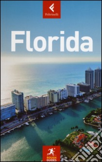 Florida libro di Strauss Rebecca; Hull Sarah; Keeling Stephen