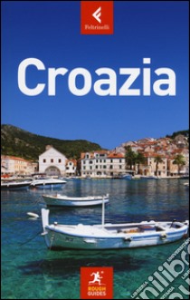 Croazia libro di Bousfield Jonathan