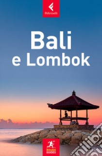 Bali e Lombok libro di Stewart Iain