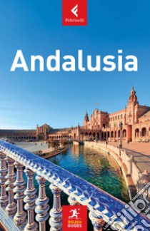 Andalusia libro di Garvey Geoff; Ellingham Mark