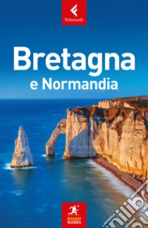 Bretagna e Normandia libro di Ward Greg