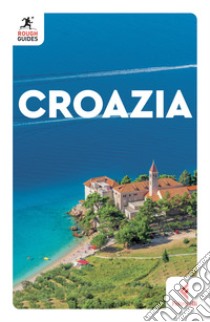 Croazia libro di Bousfield Jonathan