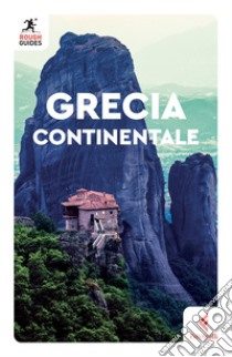 Grecia continentale libro di Edwards Maria; Hall Rebecca; Dubin Marc