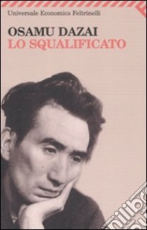 Lo Squalificato libro di Dazai Osamu