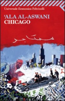 Chicago libro di Al-Aswani 'Ala