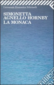 La monaca libro di Agnello Hornby Simonetta