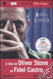 Comandante-Looking for Fidel. DVD. Con libro libro di Stone Oliver