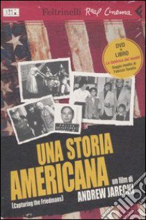 Una storia americana. DVD. Con libro libro di Jarecki Andrew