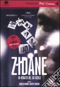 Zidane. Un ritratto del XXI secolo. DVD. Con libro libro di Gordon Douglas - Parreno Philippe