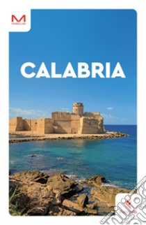 Calabria libro di Biasi Roberta