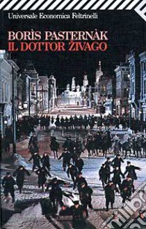 Il dottor Zivago libro di Pasternak Boris