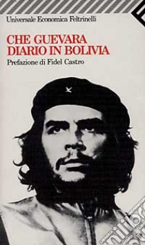 Diario di Bolivia libro di Guevara Ernesto Che