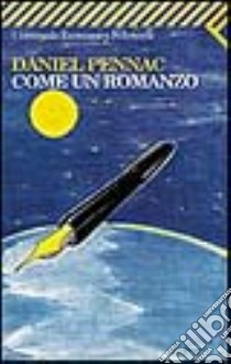 Come un romanzo libro di Pennac Daniel