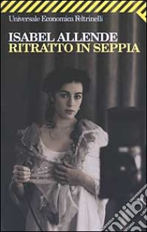 Ritratto in seppia libro di Allende Isabel