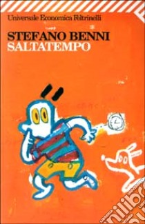 Saltatempo libro di Benni Stefano