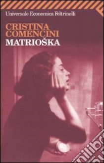 Matrioska libro di Comencini Cristina