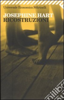 Ricostruzioni libro di Hart Josephine