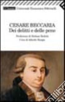 Dei delitti e delle pene libro di Beccaria Cesare