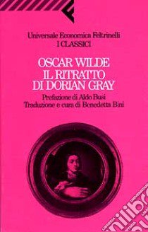 Il ritratto di Dorian Gray libro di Wilde Oscar