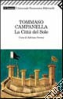 La città del sole libro di Campanella Tommaso