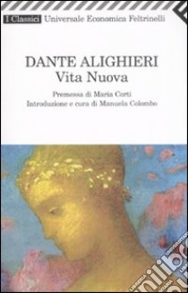 Vita nuova libro di Alighieri Dante