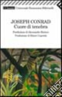 Cuore di tenebra libro di Conrad Joseph