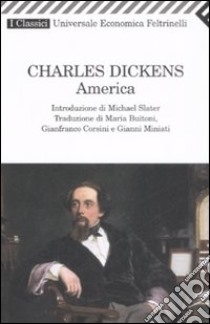 America libro di Dickens Charles