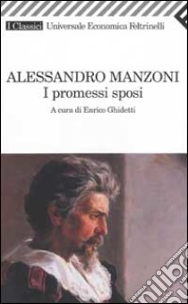 I Promessi sposi libro di Manzoni Alessandro