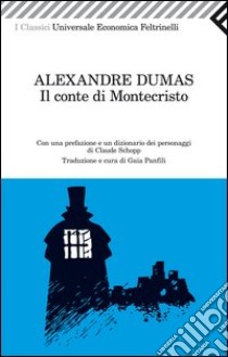 Il conte di Montecristo libro di Dumas Alexandre