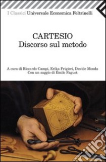 Discorso sul metodo libro di Cartesio Renato