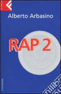 Rap 2 libro di Arbasino Alberto