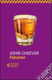 Falconer libro di Cheever John