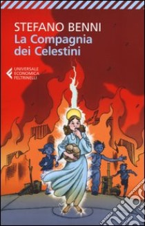 La compagnia dei Celestini libro di Benni Stefano