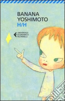 H/H libro di Yoshimoto Banana