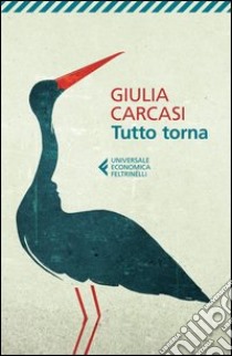 Tutto torna libro di Carcasi Giulia