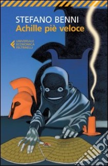 Achille piè veloce libro di Benni Stefano