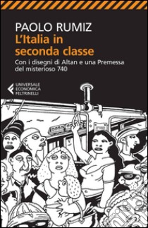 L'Italia in seconda classe libro di Rumiz Paolo