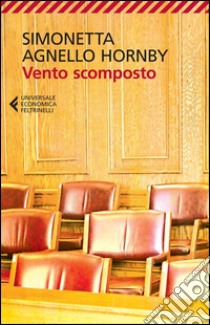 Vento scomposto libro di Agnello Hornby Simonetta