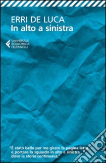 In alto a sinistra libro di De Luca Erri