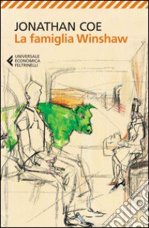 La famiglia Winshaw libro di Coe Jonathan