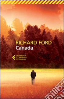 Canada libro di Ford Richard