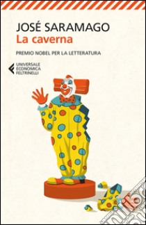 La caverna libro di Saramago José