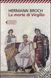 La morte di Virgilio libro di Broch Hermann