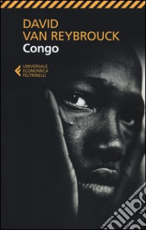 Congo libro di Van Reybrouck David