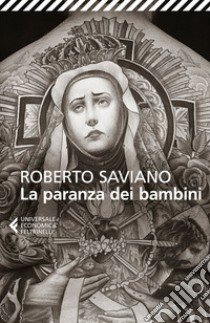 La paranza dei bambini libro di Saviano Roberto