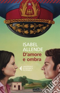 D'amore e ombra libro di Allende Isabel