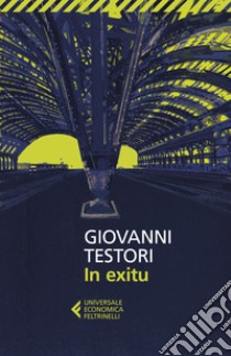 In exitu libro di Testori Giovanni