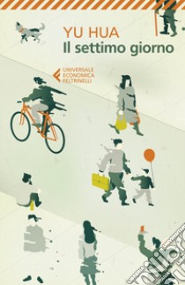 Il settimo giorno libro di Yu Hua