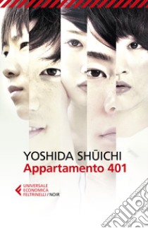 Appartamento 401 libro di Yoshida Shuichi