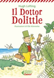 Il dottor Dolittle libro di Lofting Hugh